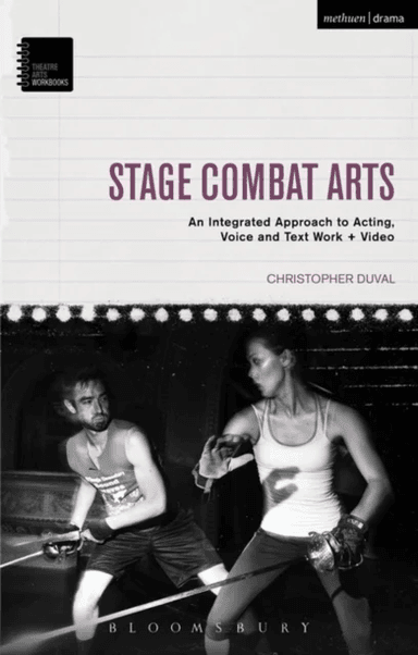 Stage Combat Arts av Christopher (University of Utah USA) DuVal