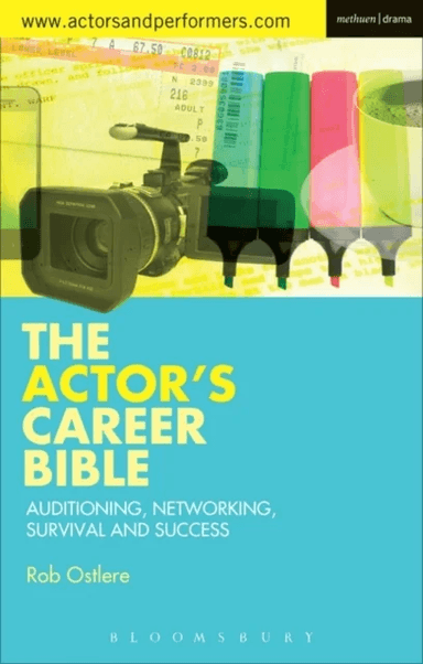 The Actor's Career Bible av Rob Ostlere