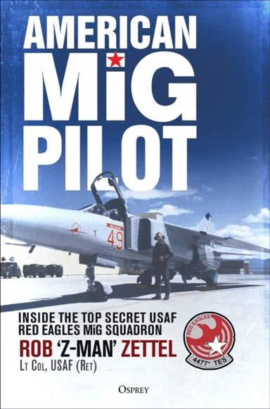 American MiG Pilot av Rob Zettel