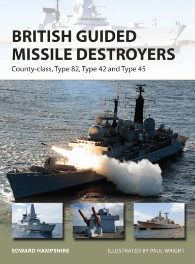 British Guided Missile Destroyers av Dr Edward (Author) Hampshire