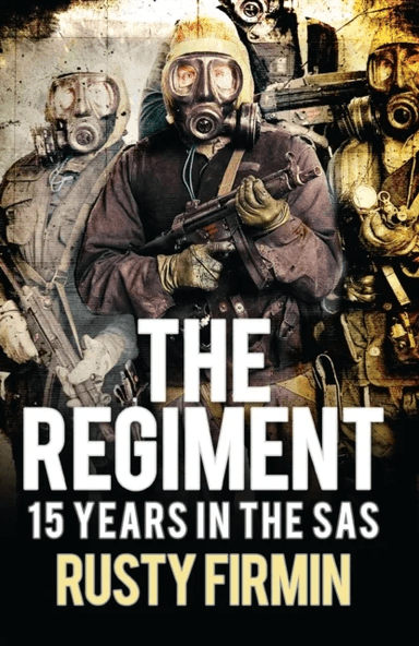 The Regiment av Rusty Firmin
