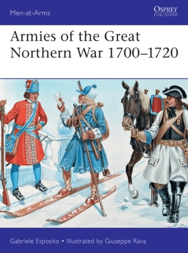 Armies of the Great Northern War 1700¿1720 av Gabriele Esposito