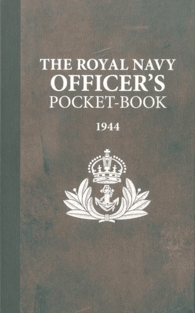 The Royal Navy Officer's Pocket-Book av Brian Lavery