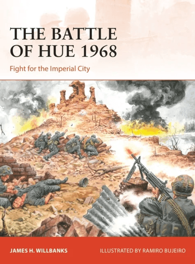 The Battle of Hue 1968 av James H Willbanks