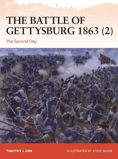 The Battle of Gettysburg 1863 (2) av Dr. Timothy Orr