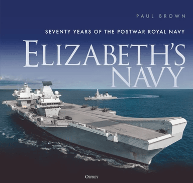 Elizabeth's Navy av Dr Paul Brown