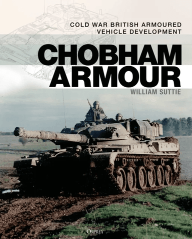 Chobham Armour av William Suttie