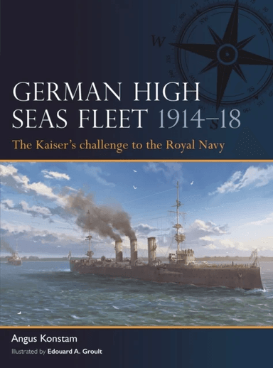 German High Seas Fleet 1914-18 av Angus Konstam