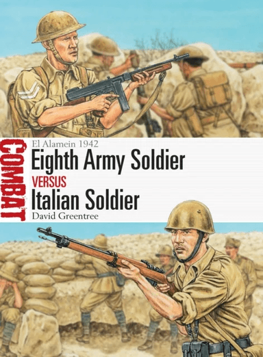 Eighth Army Soldier vs Italian Soldier av David Greentree