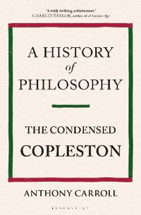 A History of Philosophy av Anthony Carroll, Frederick Copleston