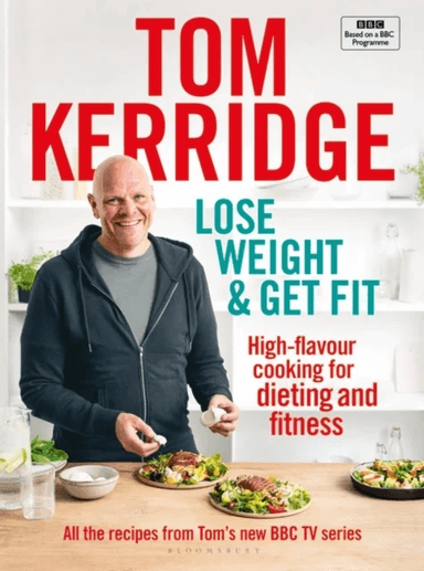 Lose Weight &amp; Get Fit av Tom Kerridge