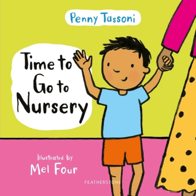 Time to Go to Nursery av Penny Tassoni