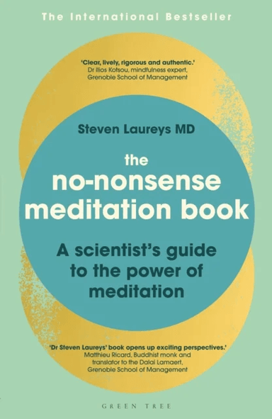 The No-Nonsense Meditation Book av Dr Steven Laureys