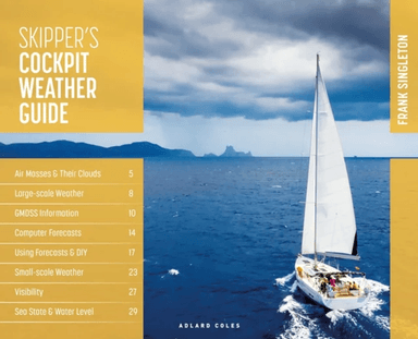 Skipper's Cockpit Weather Guide av Frank Singleton