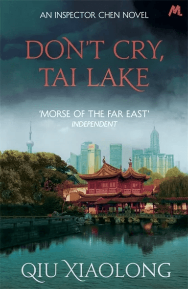 Don't Cry, Tai Lake av Qiu Xiaolong