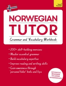 Norwegian Tutor: Grammar and Vocabulary Workbook (Learn Norwegian with Teach Yourself) av Guy Puzey, Elettra Carbone