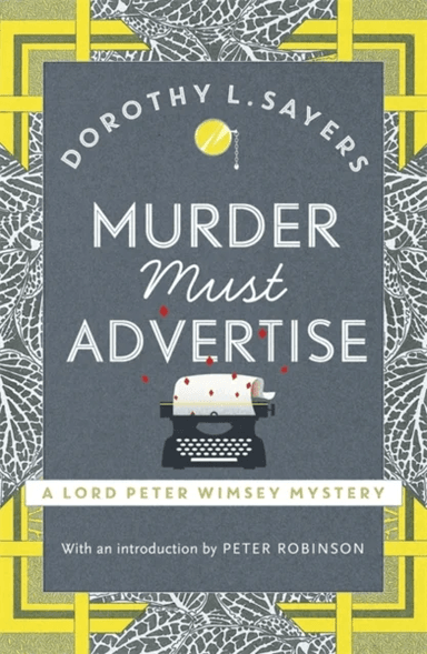 Murder Must Advertise av Dorothy L Sayers