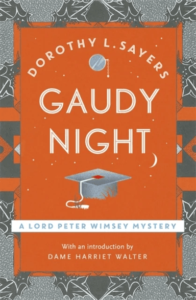 Gaudy Night av Dorothy L Sayers