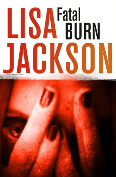 Fatal Burn av Lisa Jackson