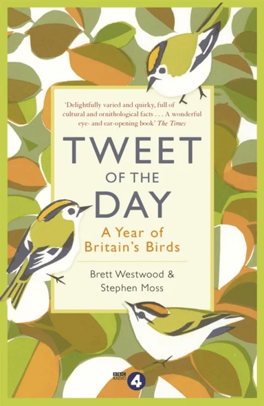 Tweet of the Day av Brett Westwood, Stephen Moss