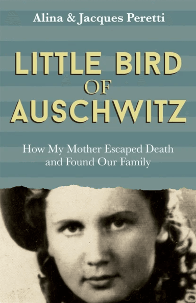 Little Bird of Auschwitz av Jacques Peretti