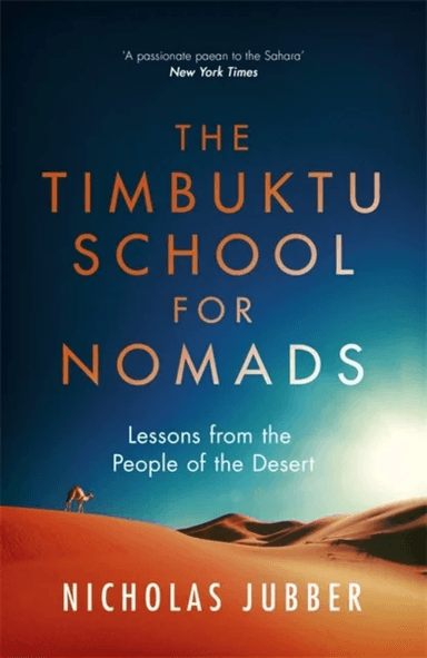 The Timbuktu School for Nomads av Nicholas Jubber