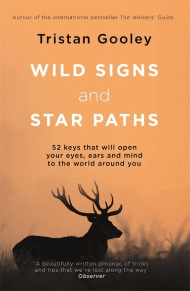 Wild Signs and Star Paths av Tristan Gooley