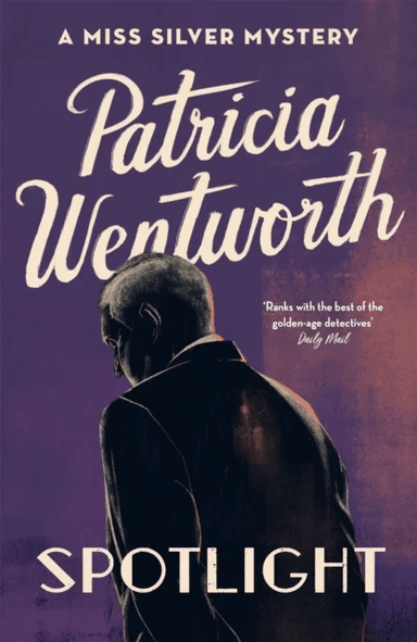 Spotlight av Patricia Wentworth