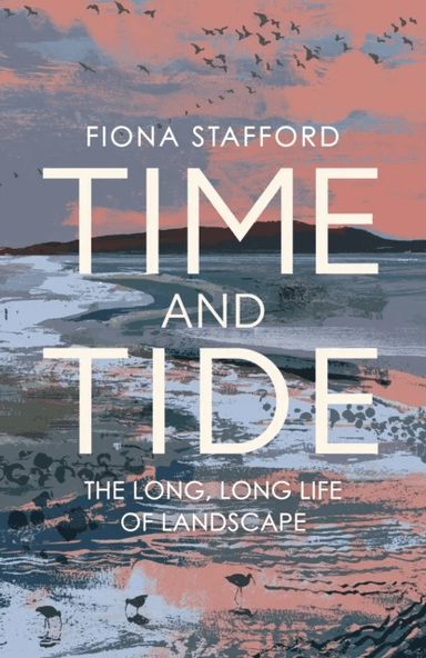Time and Tide av Fiona Stafford
