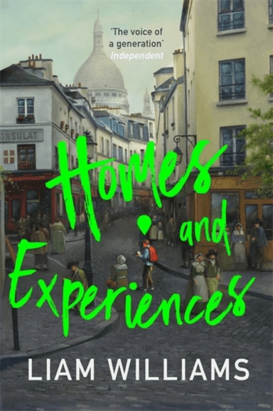 Homes and Experiences av Liam Williams