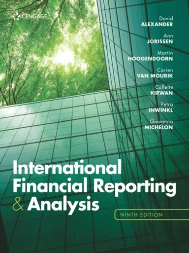 International Financial Reporting and Analysis av Martin (Erasmus Universiteit Rotterdam) Hoogendoorn, Ann (Professor of Accounting University of Antw