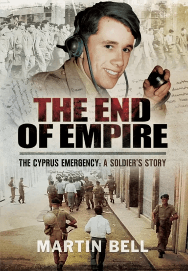 The End of Empire av Martin Bell