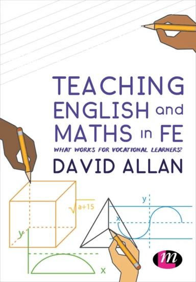 Teaching English and Maths in FE av David Allan