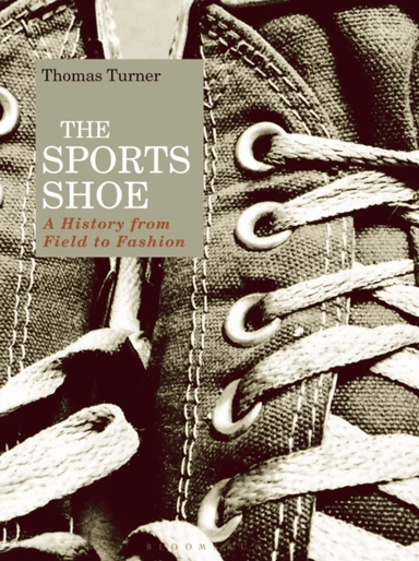 The Sports Shoe av Thomas (Independent Scholar UK) Turner