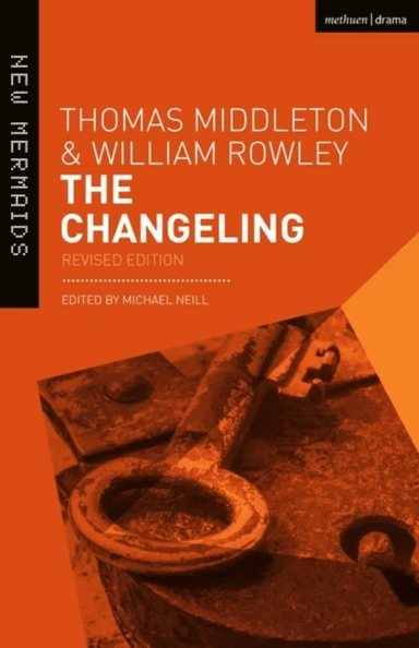 The Changeling av Thomas Middleton, William Rowley