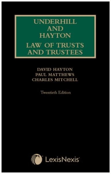 Underhill and Hayton Law of Trusts and Trustees av Professor Paul (KSL) Matthews, Professor Charles (UCL) Mitchell, Professor Jonathan (QC Serle Court