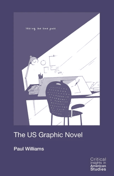 The Us Graphic Novel av Paul Williams