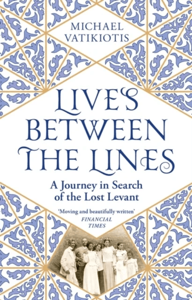 Lives Between The Lines av Michael Vatikiotis