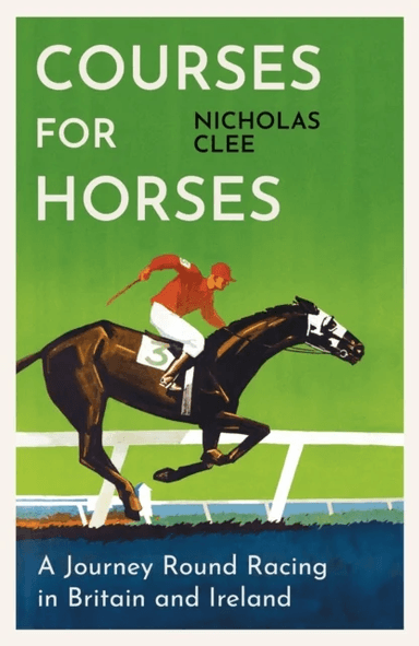 Courses for Horses av Nicholas Clee