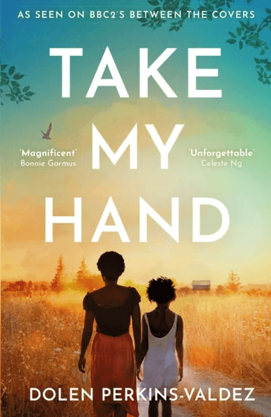 Take My Hand av Dolen Perkins-Valdez