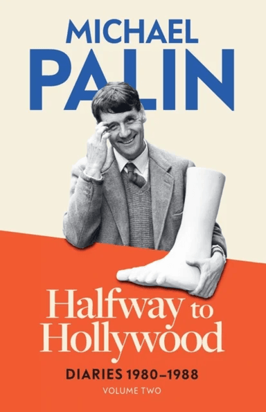 Halfway To Hollywood av Michael Palin