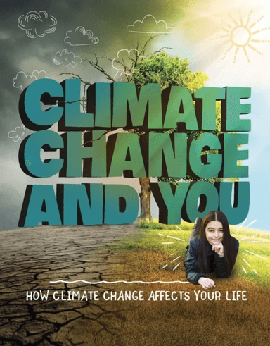 Climate Change and You av Emily Raij
