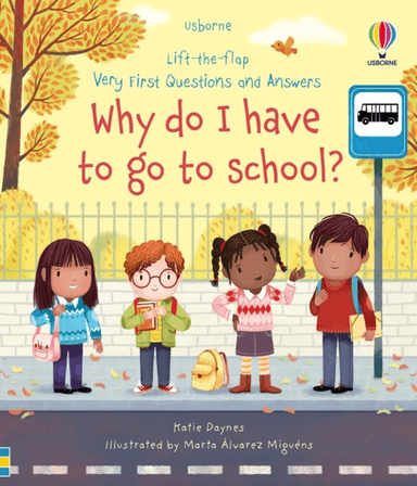 Very First Questions and Answers Why do I have to go to school? av Katie Daynes