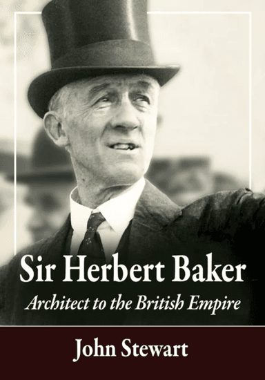 Sir Herbert Baker av John Stewart