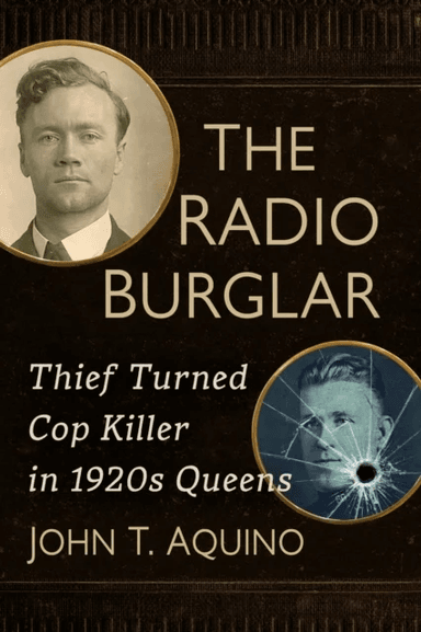 The Radio Burglar av John T. Aquino