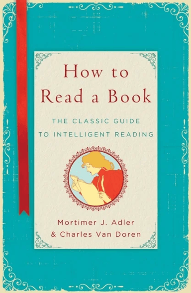 How to Read a Book av Mortimer J. Adler, Charles Van Doren