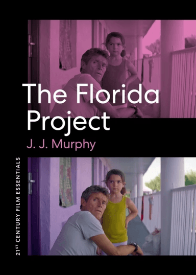 The Florida Project av J. J. Murphy