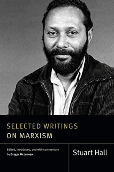 Selected Writings on Marxism av Stuart Hall