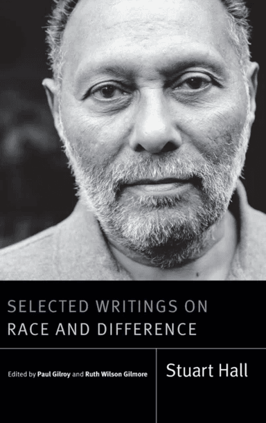 Selected Writings on Race and Difference av Stuart Hall