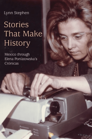 Stories That Make History av Lynn Stephen